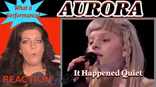 AURORA “IT HAPPENED QUIET” | REACTION VIDEO