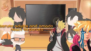 boruto adults and amado react to boruto|boruto|manga spoiler|ᴍɪᴋᴜ_ᴄʜᴀɴ(1/1)🇬🇧 🇹🇷