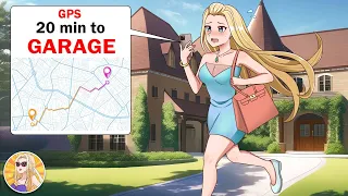 I Have To Use A GPS To Get Around My Mansion