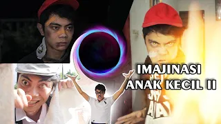 YANG DIRASAKAN ANAK KECIL 2