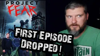 First Episode Dropped! | Project Fear | Para-Tainment Review