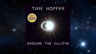 TIME HOPPER - Around the Eclipse (2018) Space Synth Laserdance 1988 Style