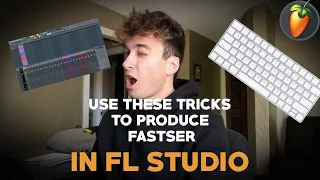 Produce 10x faster in FL Studio using these tricks...