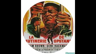 La mutinerie 1969       Film  Français    Gene Hackman , Jim Brown , Mike Kellin , Gerald S  O'Lough