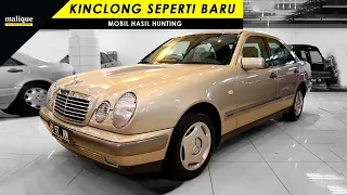 MOBIL HASIL HUNTING KINCLONG SEPERTI BARU | MERCEDES-BENZ E230 NEW EYES TAHUN 1997 | REVIEW SINGKAT