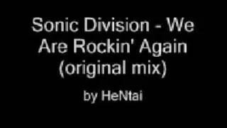 Sonic Division - We Are Rockin' Again (original mix)