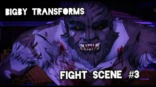 Bigby transforms || bloody mary fight scene #3|| TWAU