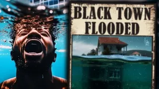 The EVIL History Of Flooding Black Towns