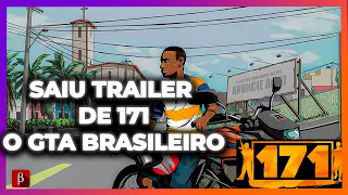 SAIU TRAILER E DATA DE LANÇAMENTO DE 171 O GTA BRASILEIRO