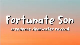 creedence clearwater revival - Fortunate Son (lyrics)