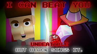 I CAN BEAT YOU / UNBEATABLE but Black sings it. [Mario's Madness V2 Cover]