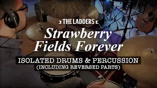 Strawberry Fields Forever-Isolated drum & percussion w/reversed parts (Beatles cover by The Ladders)