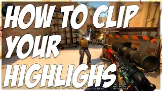 HOW TO CLIP YOUR HIGHLIGHTS IN CSGO!! (GEFORCE EXPERIENCE TUTORIAL)