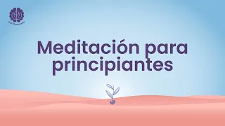 Meditación para principiantes | Meditaciones guiadas | Psi Mammoliti