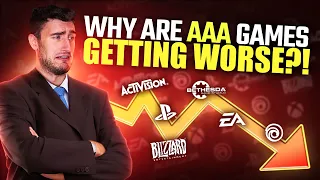 Why Are AAA Games Getting WORSE?!