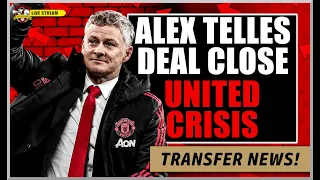 Alex Telles "Very Close" | Is Solkjaer under pressure? Are Manchester United in a crisis?