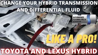 How to change Toyota Hybrid Transmission fluid and Differential fluid
