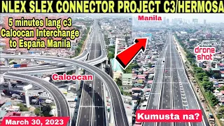 5 mins travel,musta na?NLEX SLEX CONNECTOR |C3 Interchange Caloocan|March 30,2023|build better more