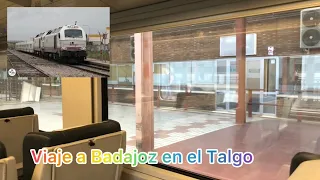 Viaje en el Talgo de Madrid a Badajoz