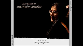 Raag Bageshree #5 - Smt Kishori Amonkar