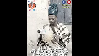 Ayinla Omowura said e fawon were silẹ kan woko fún wa kawa Peran tó bá yọjú