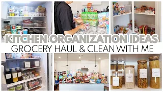 GROCERY HAUL AND CLEAN WITH ME | FRIDGE & PANTRY ORGANIZATION | KITCHEN ORGANIZATION IDEAS