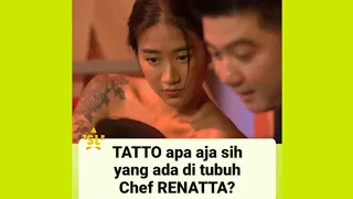 TATTO APA SAJA SIH YANG ADA DI TUBUH CHEF RENATTA