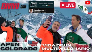 ''Vida de un Multimillonario'' En Vivo con Nayo Escobar desde Aspen Colorado  -  MEMO SALINAS 🤜🤛