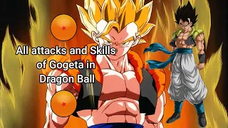 All attacks and skills of Gogeta in Dragon Ball