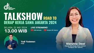 Talkshow Road to Derap Kerja Sama Jakarta 2024