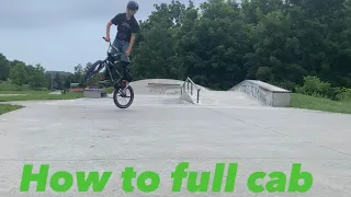 How to full cab on a BMX bike  :How to ep  21