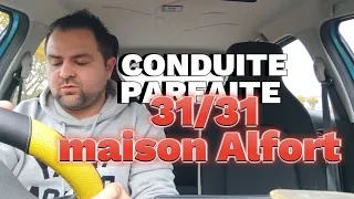 CONDUITE PARFAITE  J'AI RIEN À LUI REPROCHER 😲 31/31 PERMIS MAISON ALFORT 2023