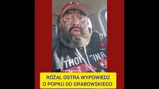 RÓŻAL OSTRA WYPOWIEDZ O POPKU DO GRABOWSKIEGO