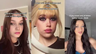 Relatable Zodiac Signs TikTok Compilation 💕Part 6💕