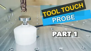 CNC Z Tool Touch Probe