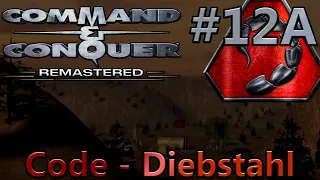 Code - Diebstahl - Command & Conquer: Remastered - NOD - #12A [Deutsch]