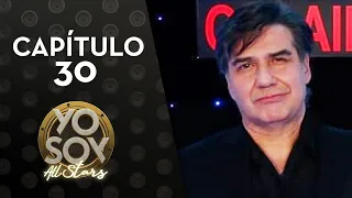 Yo Soy All Stars | Capítulo 30