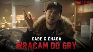 Kabe x Chada - Wracam do gry