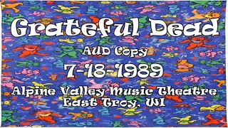 Grateful Dead 7/18/1989