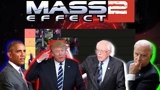The Presidents and Bernie Rank The Mass Effect Two Missions