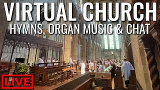 🔴 19 Hymns & 2 Organ Pieces for your Sunday afternoon (29th May 2022)