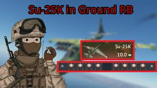 Su-25k in Ground RB (UNSTOPPABLE)