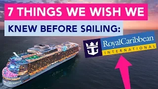 7 things we wish we knew before sailing with Royal Caribbean