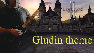 Lineage 2 - Gludin theme (Caravans Crossing) Cover - Heavy metal version