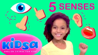 5 Senses - Kids Songs - Kidsa English