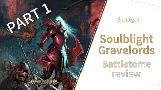 SOULBLIGHT TACTICS: battletome & lists review PART 1