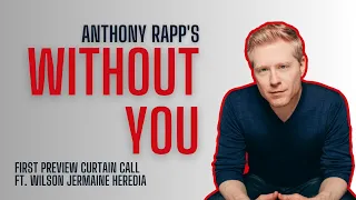 Anthony Rapp’s Without You First Preview Off-Broadway with Special Guest Wilson Jermaine Heredia