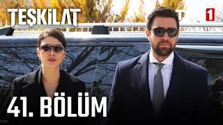 Teşkilat 41. Bölüm