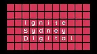 IgniteSydney [Digital] opening credits