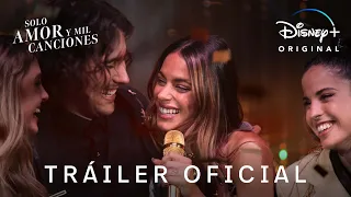 Solo Amor Y Mil Canciones | Tráiler Oficial | Disney+